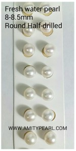 Fresh water pearl 8-8.5mm Round Half-drilled.jpg